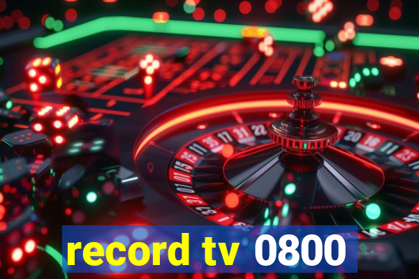 record tv 0800